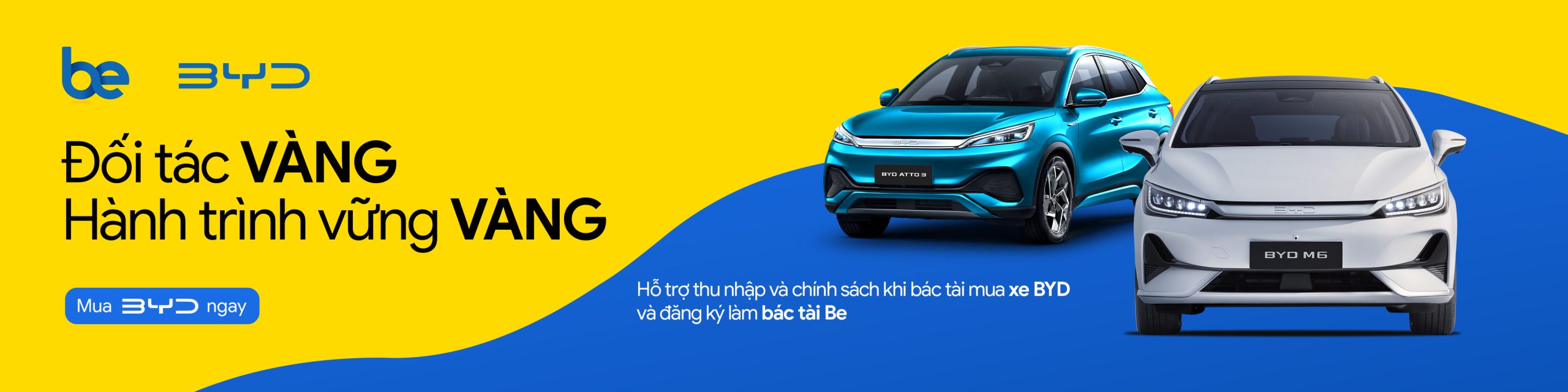 BYD HỢP TÁC CÙNG BE: “ĐỐI TÁC VÀNG – HÀNH TRÌNH VỮNG VÀNG” 
